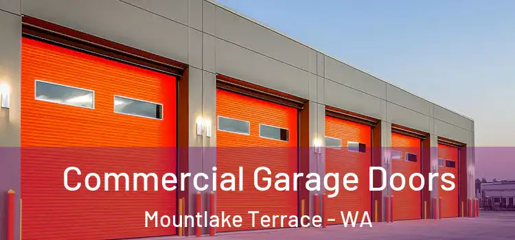  Commercial Garage Doors Mountlake Terrace - WA