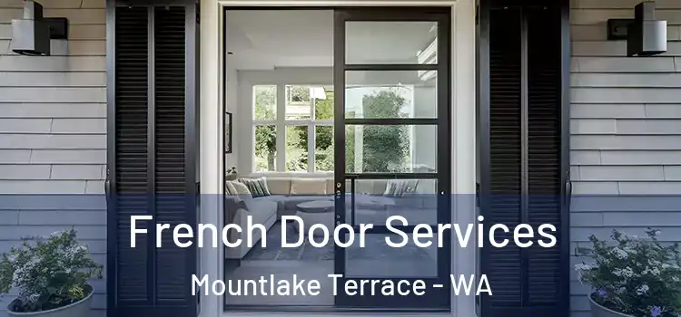  French Door Services Mountlake Terrace - WA