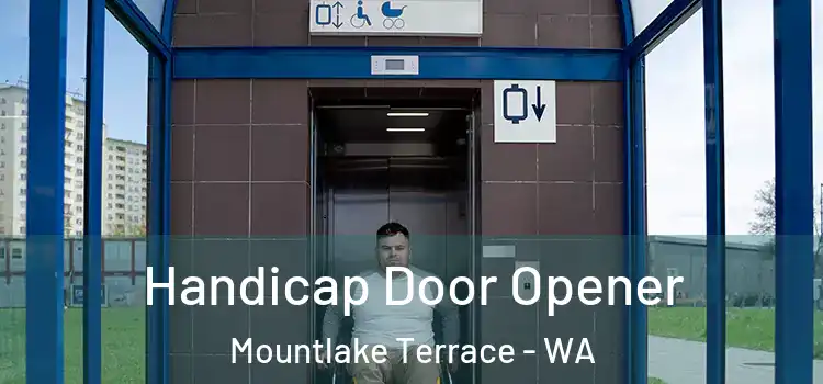  Handicap Door Opener Mountlake Terrace - WA