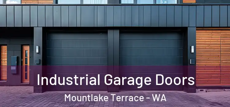  Industrial Garage Doors Mountlake Terrace - WA