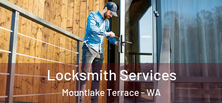  Locksmith Services Mountlake Terrace - WA