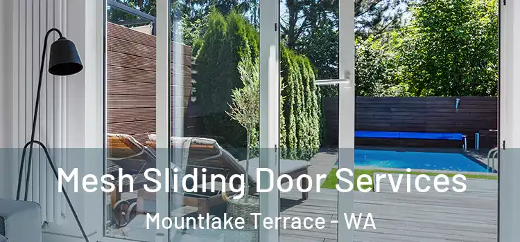  Mesh Sliding Door Services Mountlake Terrace - WA
