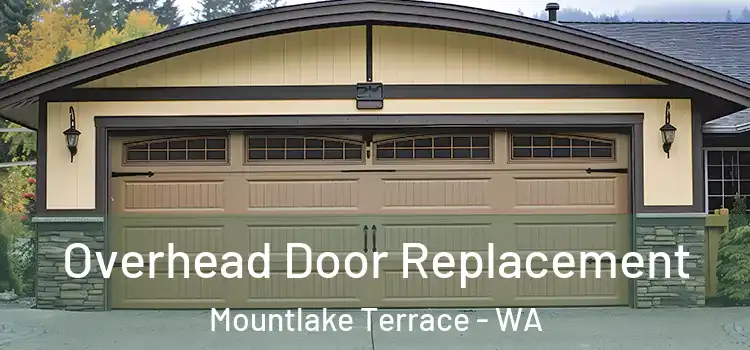  Overhead Door Replacement Mountlake Terrace - WA