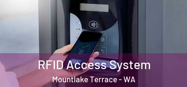  RFID Access System Mountlake Terrace - WA